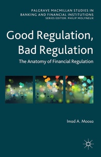 Enlarge image Cover: Good Regulation, Bad Regulation - Palgrave Macmillan