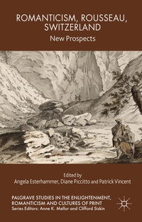 Enlarge image Cover: Romanticism, Rousseau, Switzerland - Palgrave Macmillan