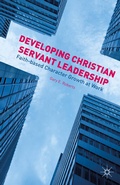 Cover: Developing Christian Servant Leadership - Palgrave MacMillan