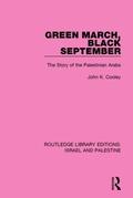 Cover: Green March, Black September (RLE Israel and Palestine) - Routledge