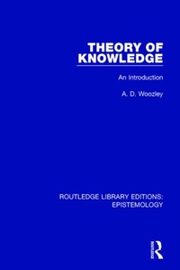 Enlarge image Cover: Theory of Knowledge - Routledge