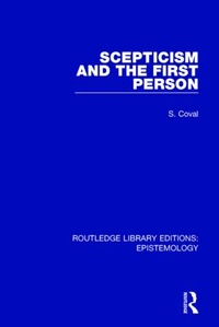 Enlarge image Cover: Scepticism and the First Person - Routledge