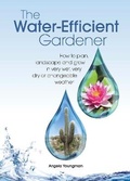 Cover: The Water-Efficient Gardener - Green Books