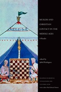 Cover: Muslim and Christian Contact in the Middle Ages - University of Toronto Press