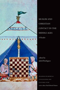 Enlarge image Cover: Muslim and Christian Contact in the Middle Ages - University of Toronto Press