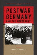 Cover: Postwar Germany and the Holocaust - Bloomsbury Academic