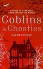 Cover: Goblins and Ghosties - A & C Black (Childrens books)