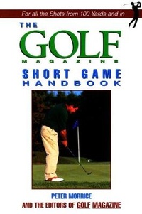 Abbildung von: "Golf Magazine" Putting Handbook - The Lyons Press