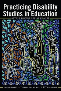 Enlarge image Cover: Practicing Disability Studies in Education - Peter Lang Verlag
