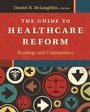 Cover: The Guide to Healthcare Reform - Health Administration Press
