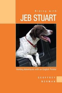 Enlarge image Cover: Riding with Jeb Stuart - The Lyons Press
