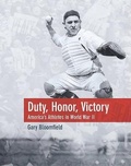 Cover: Duty, Honor, Victory - The Lyons Press