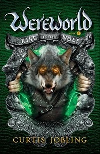 Enlarge image Cover: Rise of the Wolf - Turtleback Books