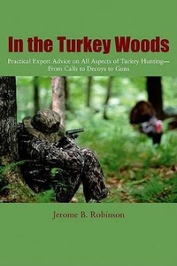 Enlarge image Cover: In the Turkey Woods - The Lyons Press