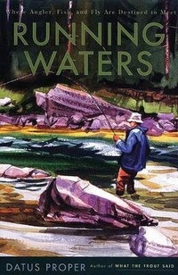 Enlarge image Cover: Running Waters - The Lyons Press