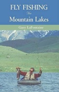 Cover: Fly Fishing the Mountain Lakes - The Lyons Press