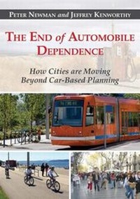 Enlarge image Cover: The End of Automobile Dependence - Island Press