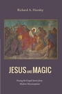 Cover: Jesus and Magic - Wipf & Stock Publishers