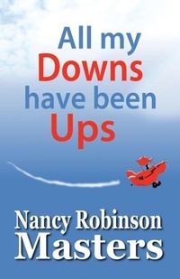 Enlarge image Cover: All my Downs have been Ups - Awoc.com