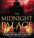 Cover: The Midnight Palace Lib/E - Hachette Book Group