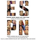 Cover: Those Guys Have All the Fun - Hachette Book Group