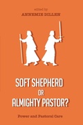 Cover: Soft Shepherd or Almighty Pastor? - Wipf & Stock Publishers
