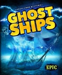 Enlarge image Cover: Ghost Ships - Bellwether Media