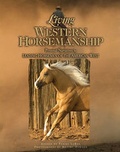 Cover: Living Western Horsemanship - The Lyons Press