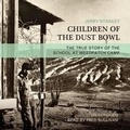 Cover: Children of the Dust Bowl - Blackstone Publishing