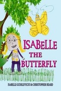 Cover: Isabelle, the Butterfly - Fountain Blue Publishing
