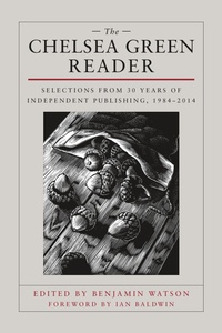 Enlarge image Cover: The Chelsea Green Reader - Rizzoli