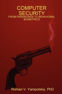 Enlarge image Cover: Computer Security: from Passwords to Behavioral Biometrics - New Academic Publishing