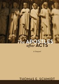 Cover: The Apostles after Acts - Wipf and Stock Publishers