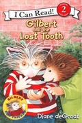 Cover: Gilbert and the Lost Tooth - Turtleback Books
