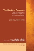 Cover: The Mystical Presence - Wipf and Stock Publishers