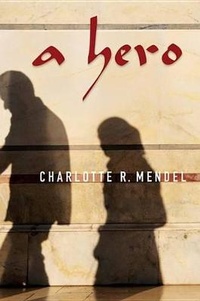 Enlarge image Cover: A Hero - Inanna Publications and Education Inc.