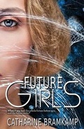 Cover: Future Girls - Caliburn Press