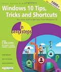 Cover: Windows 10 Tips, Tricks & Shortcuts in Easy Steps - In Easy Steps Limited
