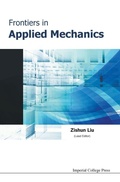 Cover: Frontiers In Applied Mechanics - Imperial College Press