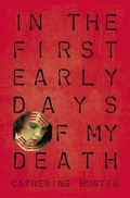 Cover: In the First Early Days of My Death - Signature Editions