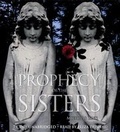 Cover: Prophecy of the Sisters - Hachette Book Group