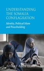 Cover: Understanding the Somalia Conflagration - Pluto Press