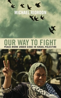 Enlarge image Cover: Our Way to Fight - Pluto Press
