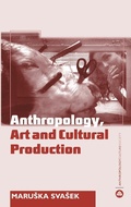 Cover: Anthropology, Art and Cultural Production - Pluto Press
