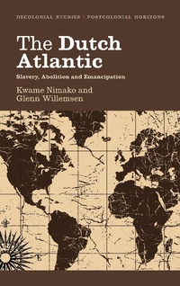 Abbildung von: The Dutch Atlantic - Pluto Press