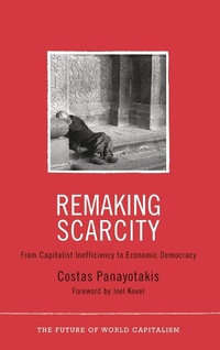 Enlarge image Cover: Remaking Scarcity - Pluto Press