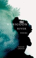 Cover: Wabigoon River Poems - Kegedonce Press
