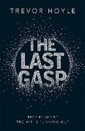 Cover: The Last Gasp - Quercus Publishing