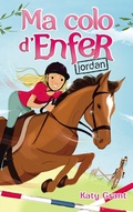 Cover: Ma Colo D'Enfer - Tome 5 - Jordan - Hachette Romans