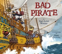 Enlarge image Cover: Bad Pirate - Pajama Press